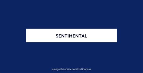 synonyme de sentimental